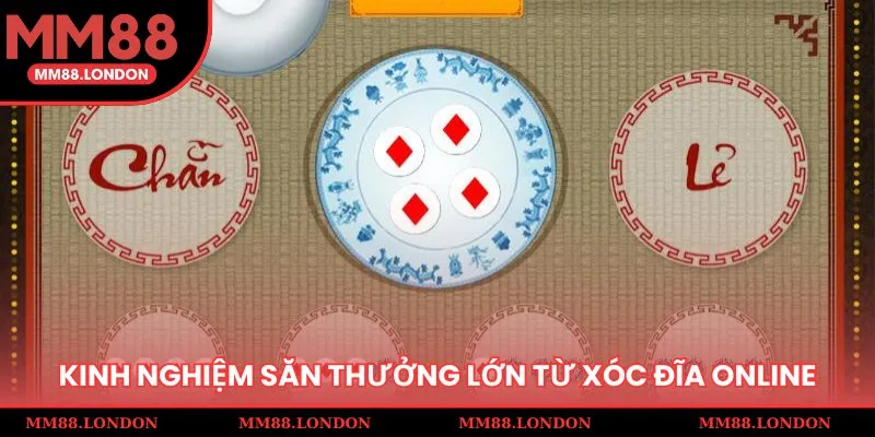 Chiến thuật giúp người chơi thắng lớn khi tham gia trò xóc đĩa
